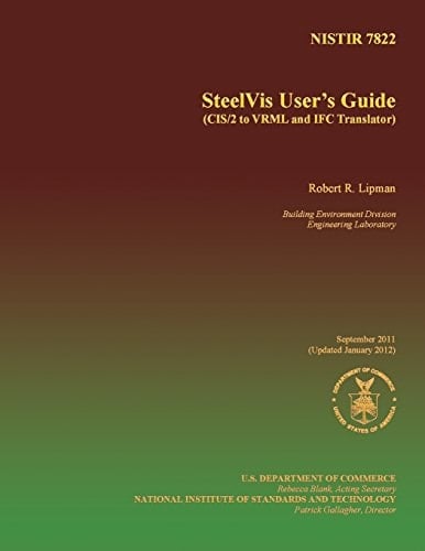 SteelVis User's Guide (CIS/2 to VRML and IFC Translator)