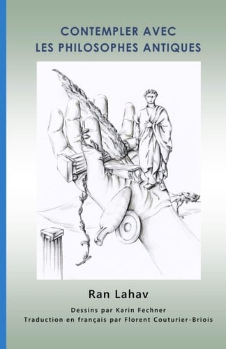 Contempler Avec les Philosophes Antiques Une Approche de la « Deep Philosophy » Appliquée Aux Penseurs du Passé