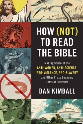 How (Not) to Read the Bible Making Sense of the Anti-women, Anti-science, Pro-violence, Pro-slavery and Other Crazy-Sounding Parts of Scripture