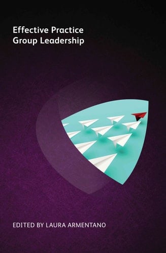 Effective Practice Group Leadership