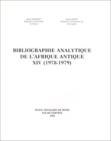 Bibliographie analytique de l'Afrique antique. 14. 1978/79 (1983)