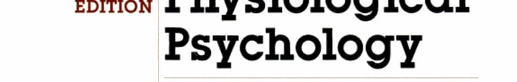 Physiological Psychology