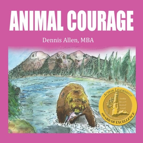 Animal Courage