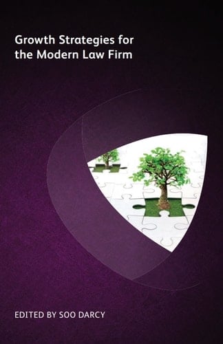 Growth Strategies for the Modern Law Firm