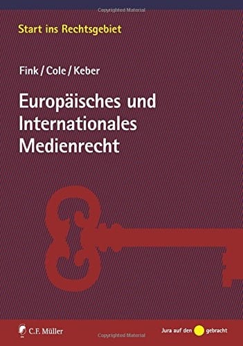 Europäisches und Internationales Medienrecht