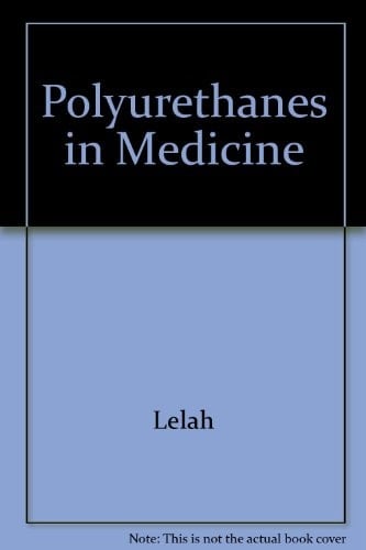 Polyurethanes In Medicine