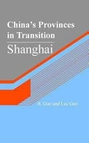 China's Provinces in Transition Shanghai