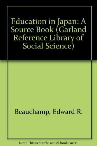 Education in Japan: A Sourcebook