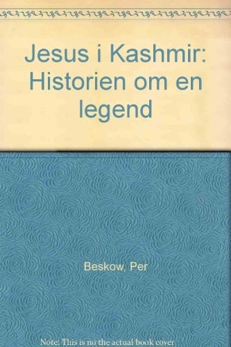 Jesus i Kashmir historien om en legend