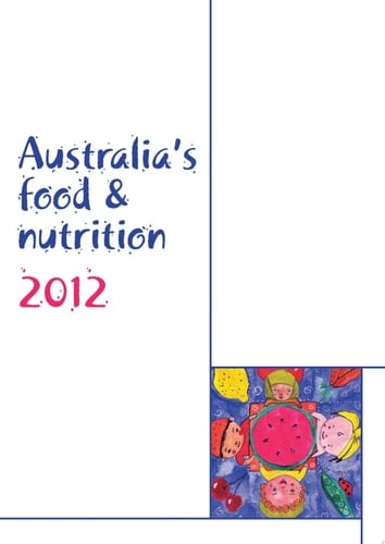 Australia's food & nutrition 2012