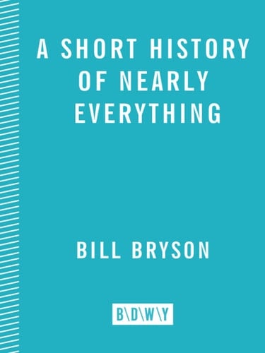 A Short History of Nearly Everything