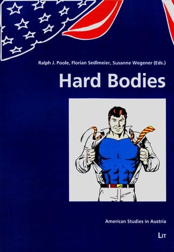 Hard Bodies (American Studies in Austria)