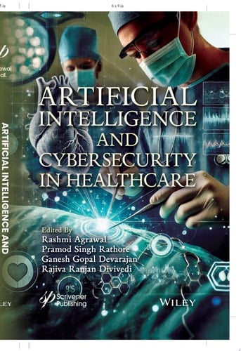 Artificial Intelligence and Cybersecurity in Healthcare