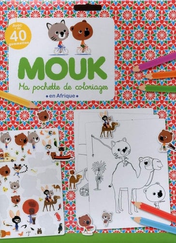 Mouk en Afrique Ma pochette de coloriages, avec plus de 40 gommettes
