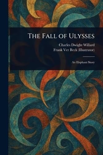 The Fall of Ulysses