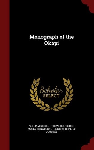 Monograph of the Okapi