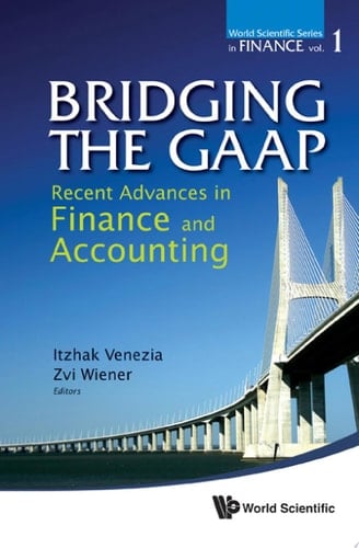 Bridging the GAAP Recent Advances in Finance and Accounting