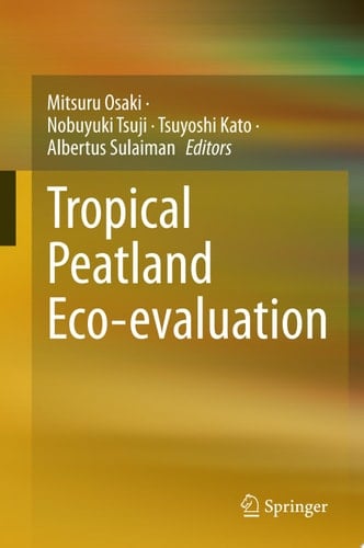 Tropical Peatland Eco-evaluation