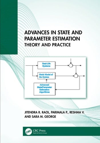 Advances in State and Parameter Estimation