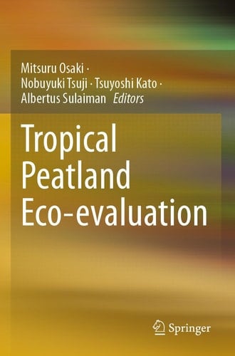 Tropical Peatland Eco-Evaluation
