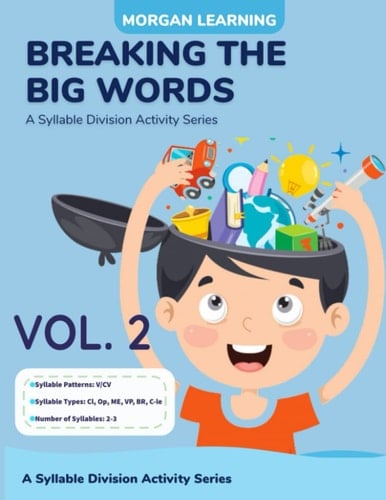 Breaking The Big Words VOLUME 2 (V/CV) A Syllable Division Activity Series