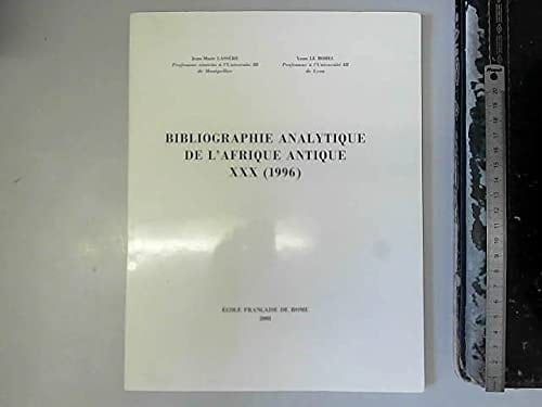 Bibliographie analytique de l'Afrique antique 1996. XXX