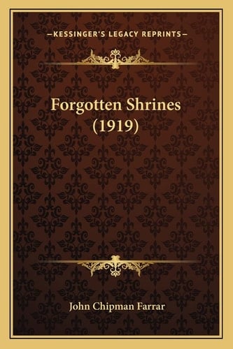 Forgotten Shrines (1919)