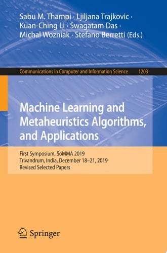 Machine Learning and Metaheuristics Algorithms, and Applications