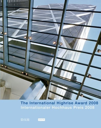 Internationaler Hochhaus Preis 2008