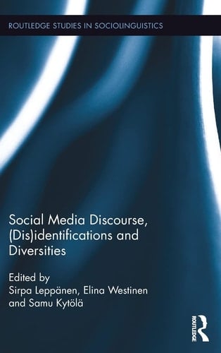 Social Media Discourse, (dis)identifications and Diversities
