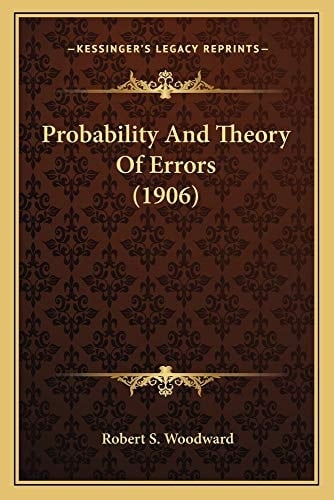 Probability And Theory Of Errors (1906)