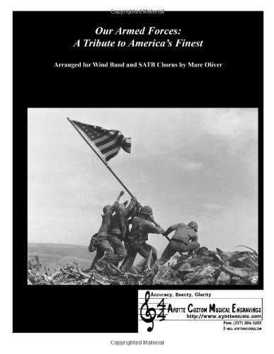 Our Armed Forces A Tribute to America's Finest