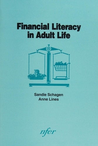 Financial Literacy in Adult Life A Report to the NatWest Group Charitable Trust