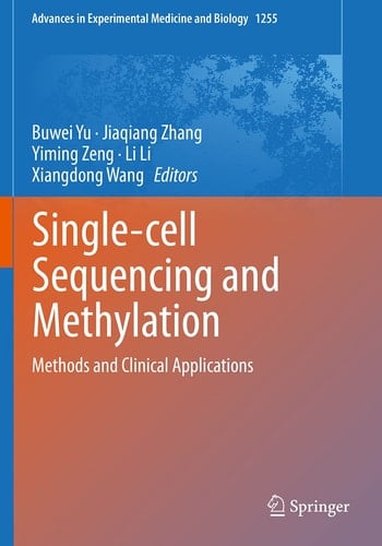 Single-cell Sequencing and Methylation Methods and Clinical Applications