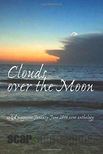 Clouds Over the Moon Cc&d Magazine January-June 2016 Issue Collection Book