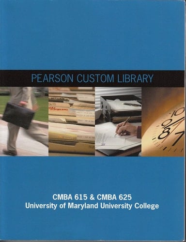 Pearson Custom Library CMBA 615 & CMBA 625