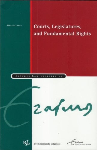 Courts, Legislatures, and Fundamental Rights