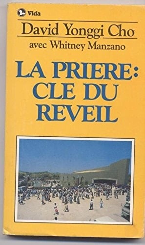 La prière clé du réveil