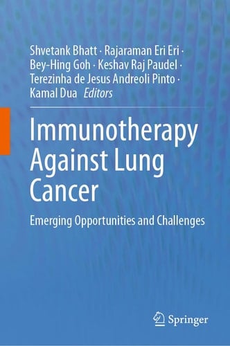 Immunotherapy Against Lung Cancer Emerging Opportunities and Challenges