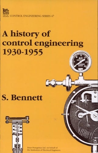 A History of Control Engineering, 1930-1955
