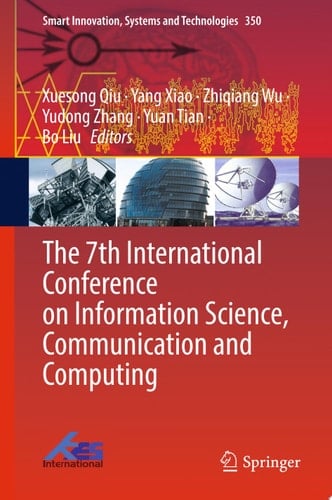 The 7th International Conference on Information Science, Communication and Computing
