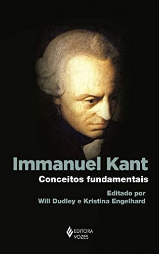 Immanuel Kant - Conceitos fundamentais (Em Portugues do Brasil)