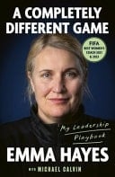 A Completely Different Game My Leadership Playbook