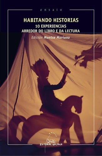 Habitando historias 10 experiencias arredor do libro e da lectura