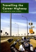 Traveling the Career Highway A Logbook for Career Travellers