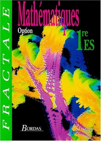 MATHEMATIQUES 1ERE ES. Option, Edition 1993