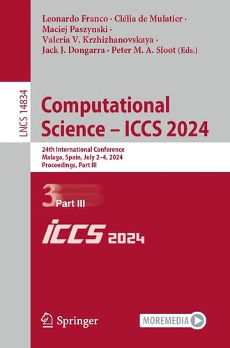 Computational Science – ICCS 2024 24th International Conference, Malaga, Spain, July 2–4, 2024, Proceedings, Part III