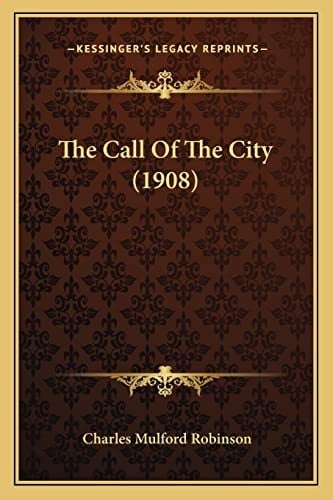 The Call Of The City (1908)
