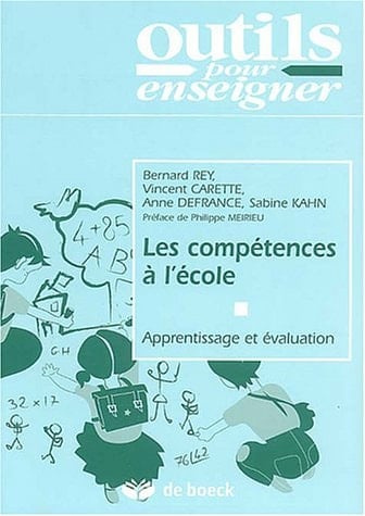 Les compétences à l'école apprentissage et évaluation