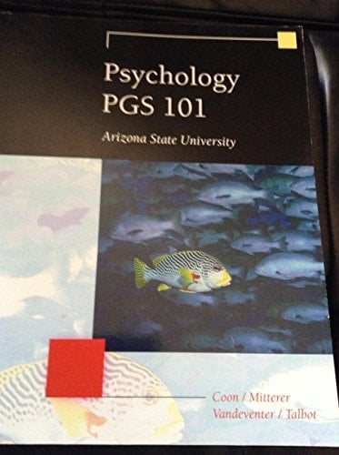Introduction to Psychology : PGS 101 Arizona State University